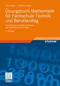 Übungsbuch Mathematik für Fachschule Technik und B