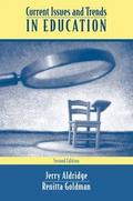 Current Issues and Trends In Education