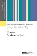 Utopien Sozialer Arbeit