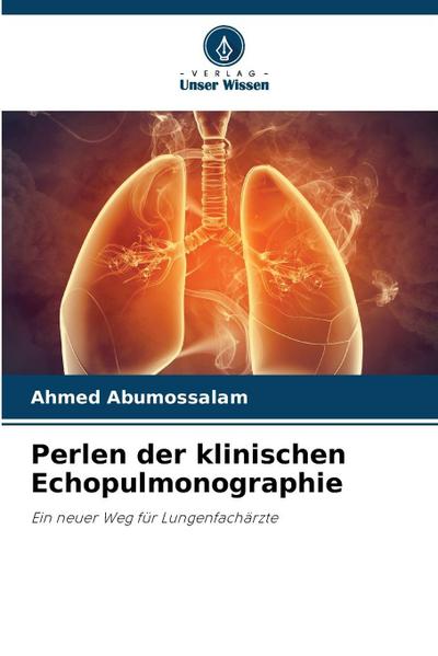 Perlen der klinischen Echopulmonographie