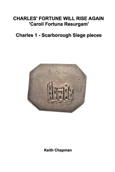 Scarborough castle siege pieces