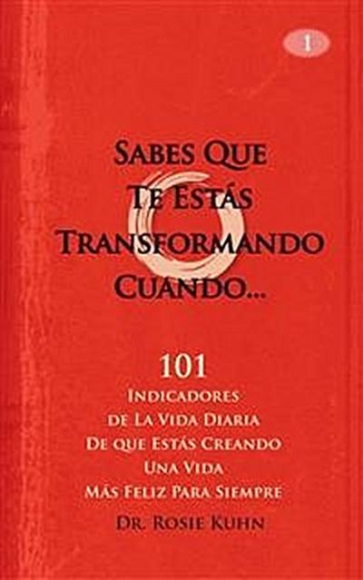 Sabes Que Te Estás Transformando Cuando...