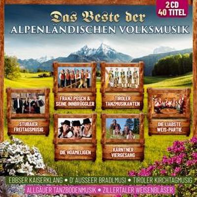 Das Beste der Alpenländischen Volksmusik,Folge 1