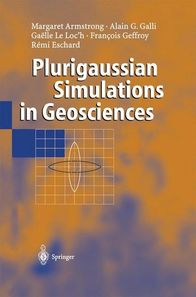 Plurigaussian Simulations in Geosciences