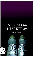 Die Memoiren des Barry Lyndon, Esq., aufgezeichnet von ihm selbst