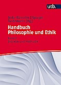 Handbuch Philosophie und Ethik: Bd. 1: Didaktik und Methodik