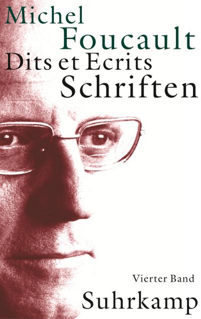 Schriften. Dits et Ecrits, 4 Bde.. Bd.4