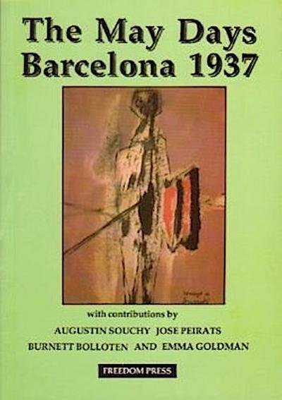 The May Days Barcelona 1937
