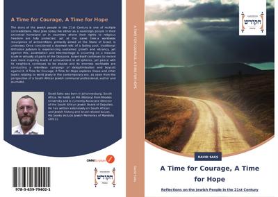 A Time for Courage, A Time for Hope - David Saks