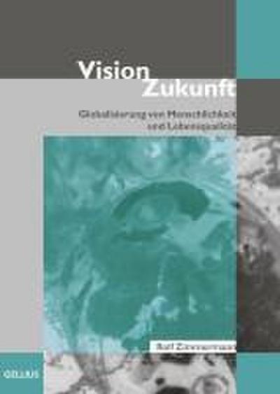 Vision Zukunft