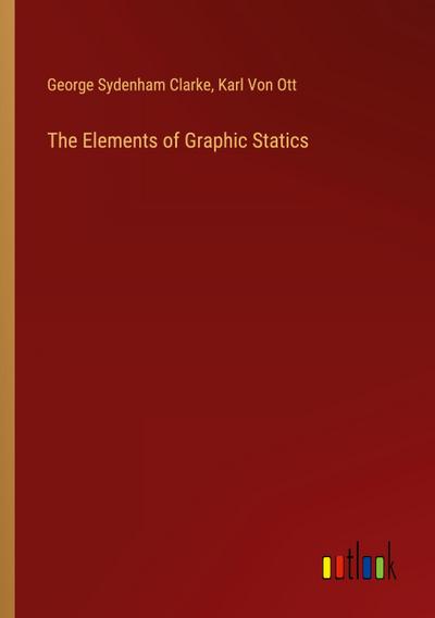 The Elements of Graphic Statics