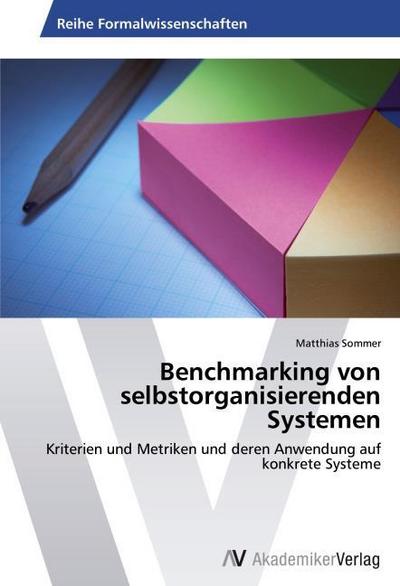 Benchmarking von selbstorganisierenden Systemen