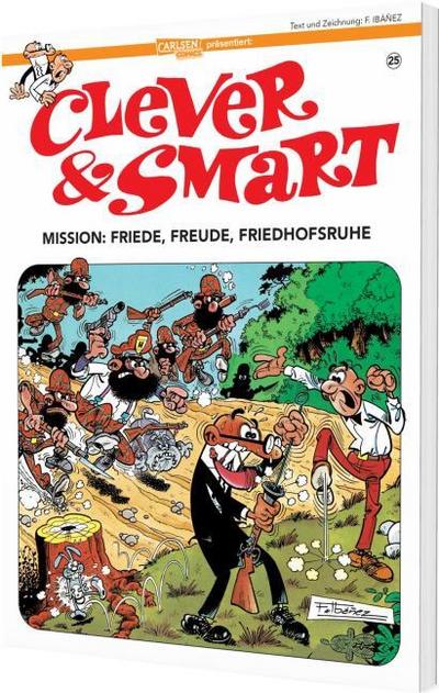Clever und Smart 25: Mission: Friede, Freude, Friedhofsruhe