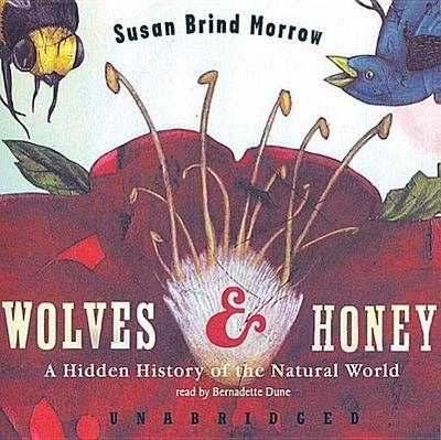 Wolves and Honey