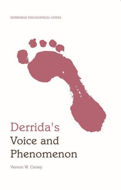 Derrida’s Voice and Phenomenon