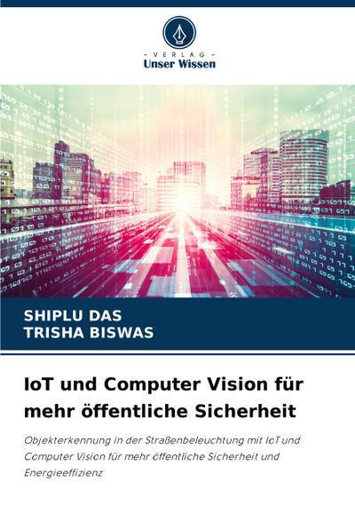 IoT und Computer Vision für mehr öffentliche Sicherheit