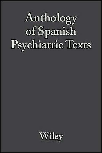 Anthology of Spanish Psychiatric Texts