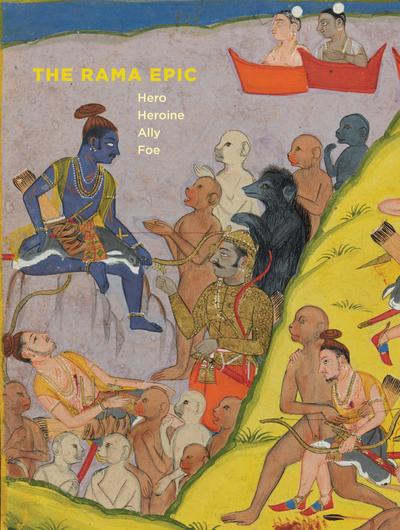 The Rama Epic: Hero, Heroine, Ally, Foe