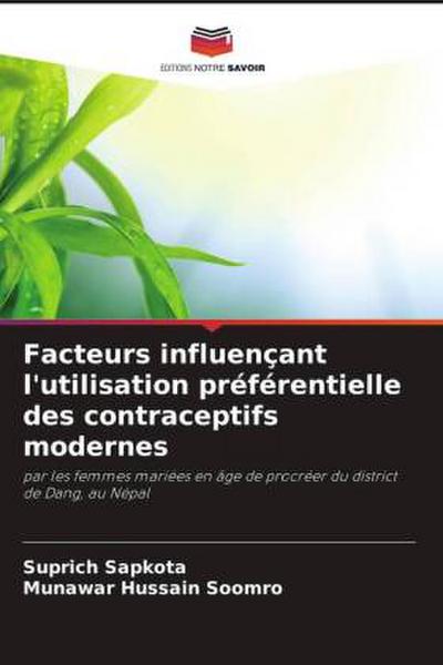 Facteurs influençant l’utilisation préférentielle des contraceptifs modernes