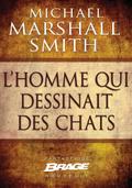 L’Homme qui dessinait des chats (nouvelle)