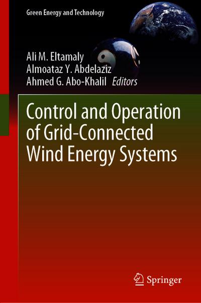 Control and Operation of Grid-Connected Wind Energy Systems