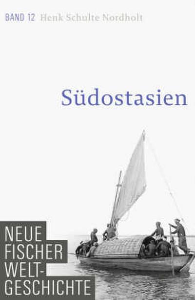 Neue Fischer Weltgeschichte. Band 12 