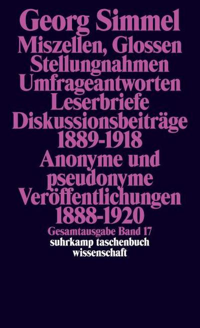 Miszellen, Glossen, Stellungnahmen, Umfrageantworten, Leserbriefe, Diskussionsbeiträge 1889-1918, Anonyme und pseudonyme Veröffentlichungen 1888-1920