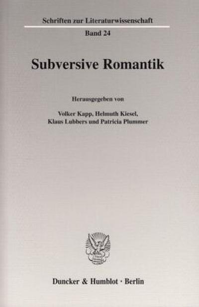Subversive Romantik