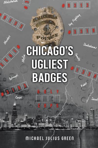 Chicago’s Ugliest Badges