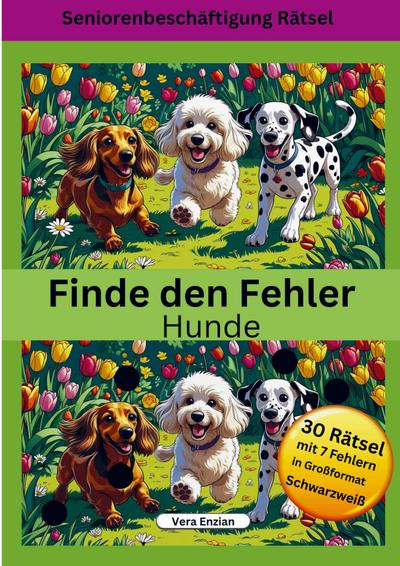 Finde den Fehler - Hunde - Seniorenbeschäftigung Rätsel - Grossformat