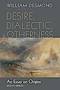 Desire, Dialectic, and Otherness