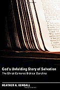 God’s Unfolding Story of Salvation