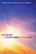 Pentecost and Parousia