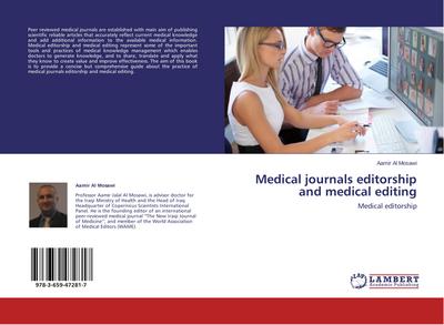 Medical journals editorship and medical editing