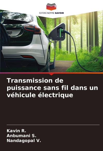 Transmission de puissance sans fil dans un véhicule électrique