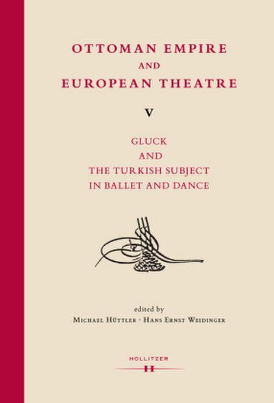 Ottoman Empire and European Theatre Vol. V. Vol.V