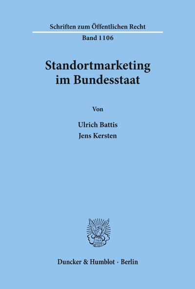 Standortmarketing im Bundesstaat.