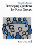Developing Questions for Focus Groups