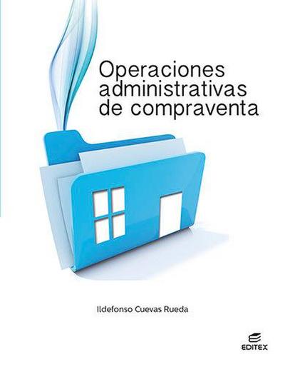 Operaciones administrativas de compraventa
