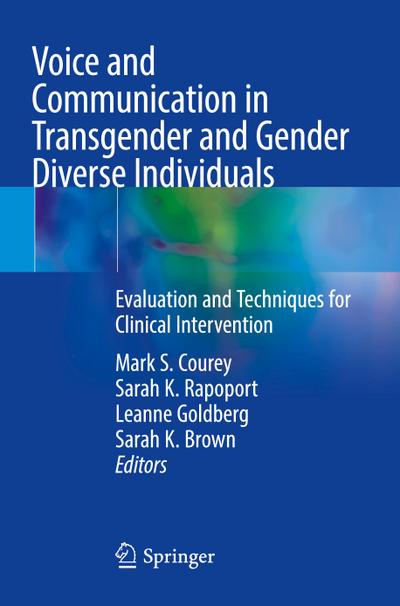 Voice and Communication in Transgender and Gender Diverse Individuals