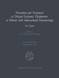 Prevention and Treatment of Delayed Ischaemic Dysfunction in Patients with Subarachnoid Haemorrhage