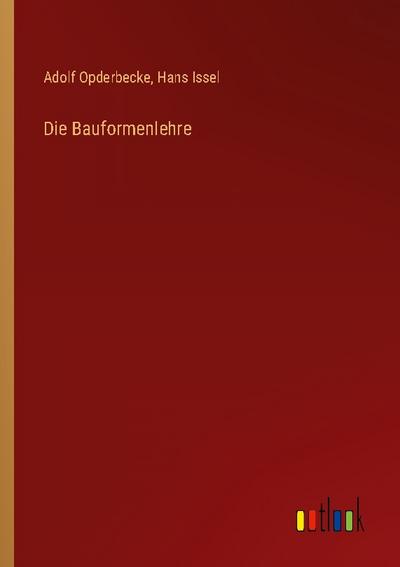 Die Bauformenlehre