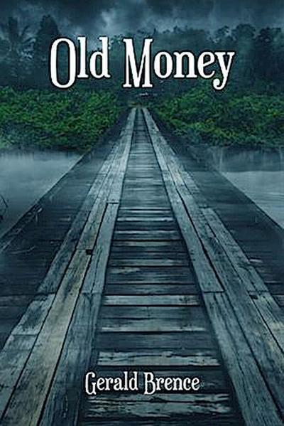 Old Money