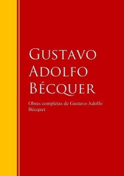 Obras completas de Gustavo Adolfo Bécquer