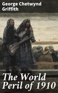 The World Peril of 1910