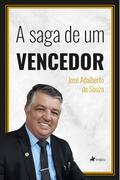 A saga de um vencedor