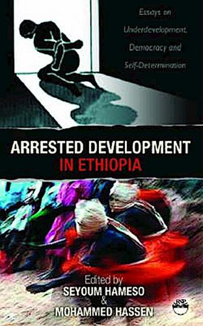 Arrested Development In Ethiopia