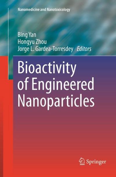 Bioactivity of Engineered Nanoparticles