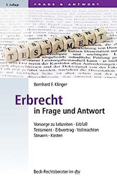 Erbrecht in Frage und Antwort