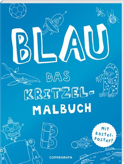 BLAU: Das Kritzel-Malbuch